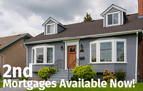 2nd Mortgages Available Now!